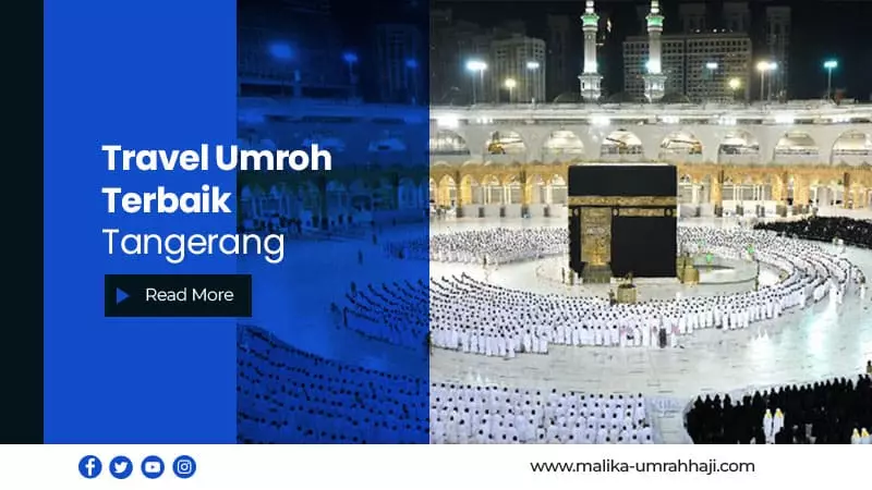 Jasa Travel Umroh Terbaik Tangerang Agen Terpercaya